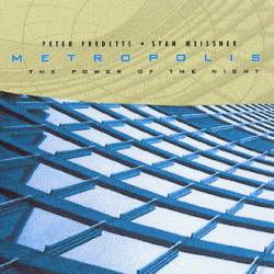 Metropolis (CAN) : The Power of the Night